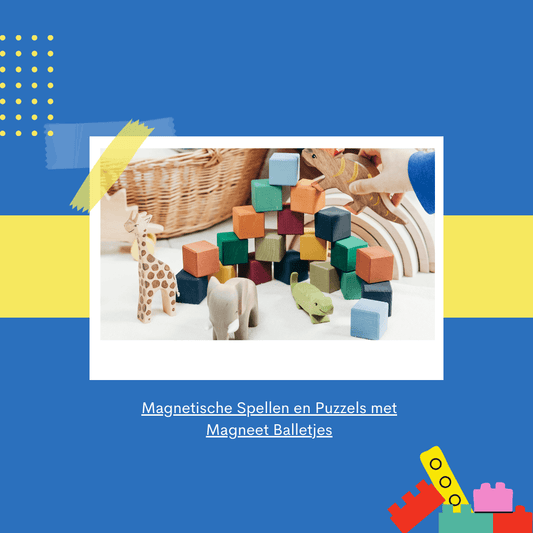 Magnetische Spellen en Puzzels met Magneet Balletjes